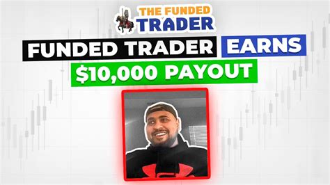 Funded Trader Receives K Payout The Funded Trader Youtube