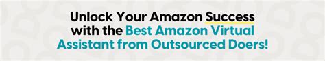 Unlock Your Amazon Business Potential Why An Amazon Wholesale Virtual Assistant From Outsourced