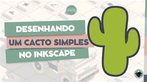 Como Desenhar Um Cacto Simples No Inkscape Youtube