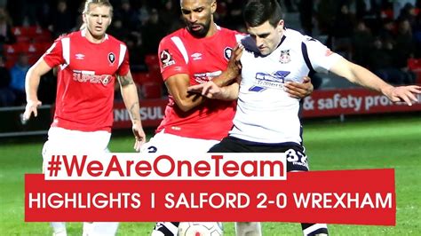 Highlights Salford City 2 Wrexham 0 Youtube