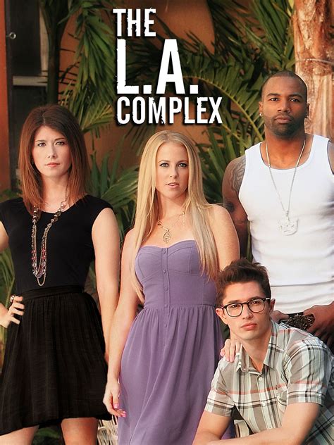 The L A Complex Full Cast Crew TV Guide