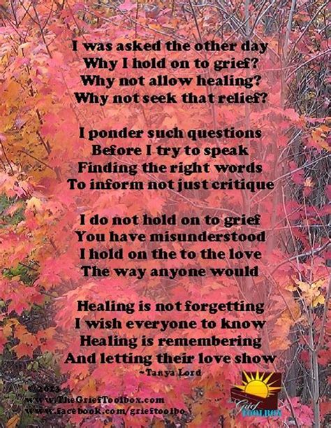 Healing Is Remembering And Letting Their Love Show A Poem The Grief