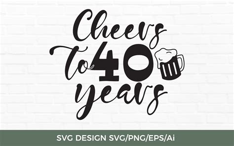 Cheers To Years Svg Tos Graphic By Twentyonestudios Creative