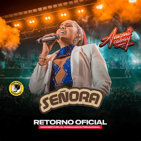 Se Ora En Vivo Retorno Oficial Single Album By Azucena Calvay Y