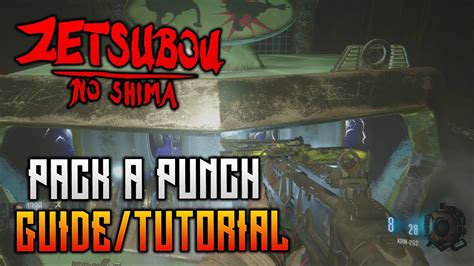 Black Ops 3 Zombies Zetsubou No Shima How To Pack A Punch Guide