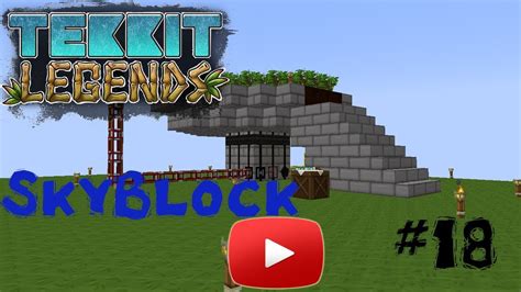 Tekkit Legend S SkyBlock 18 Baumfarm YouTube