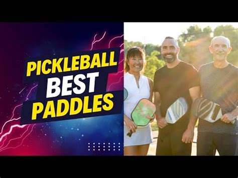 Top Pickleball Paddles 2024 Top Rated Pickleball Paddles 2024 YouTube