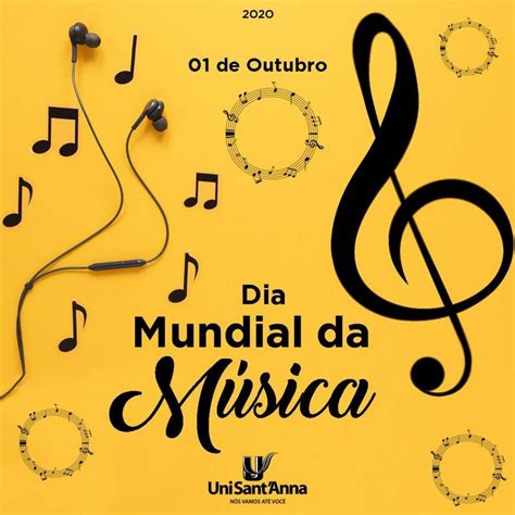 01 de Outubro Dia Mundial da Música UniSant Anna