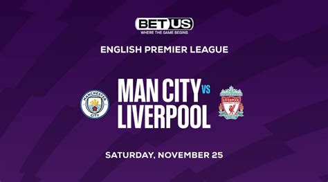 Manchester City Vs Liverpool Premier League Betting Picks And Odds