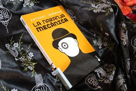 La Naranja Mecánica Anthony Burgess Booklet 201 Páginas