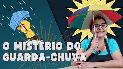 Joguinho Do Guarda-chuva - O Mistério do Guarda-Chuva - Dia das Crianças ( APEC) História ...