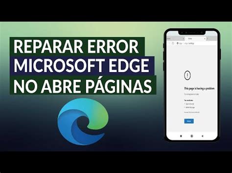 C Mo Reparar El Error Microsoft Edge No Abre P Ginas En Windows