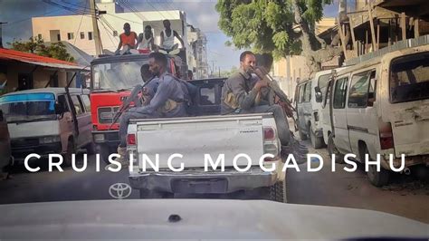 Driving In Mogadishu Somalia On The Roads In Hot Zones Part 2