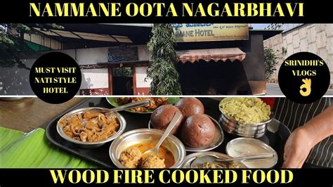 Nammane Oota Nagarbhavi Wood Fire Nati Style Non Veg Food