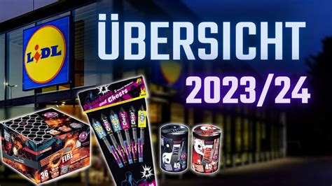 ALLE LIDL FEUERWERK ARTIKEL 2023 24 In Einem Video YouTube