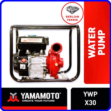 Jual Mesin Pompa Air Bensin Engine Water Pump Yamamoto YWP X30 3 Inch