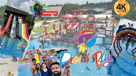 Pearl Bay Water Park Bandaragama Sri Lanka YouTube