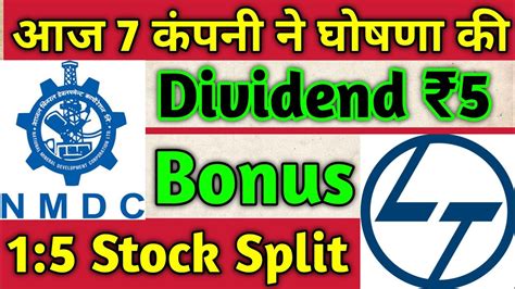 L T NMDC 7 Stocks Declared High Dividend Bonus Split YouTube