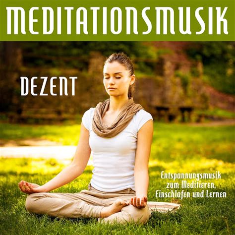 Meditationsmusik Zur Entspannung YouTube Music