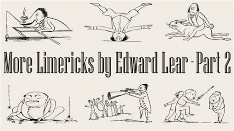 More Limericks By Edward Lear - Part 1 - By Tales Of Curiosity