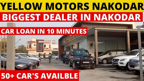 Car Loan In Min Yellow Motors Nakodar Car Bazar In Jalandhar