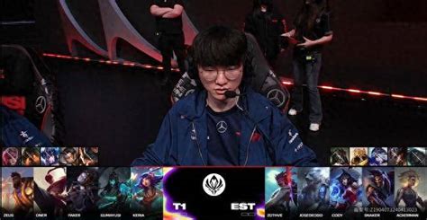 Lol Msi入围赛：faker发条临危不乱，t1 2 0击败est晋级胜者组！卡莉丝塔下路桑提