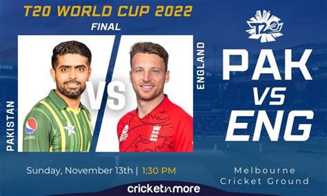 Pakistan Vs England Final T20 World Cup Pak Vs Eng Cricket Match