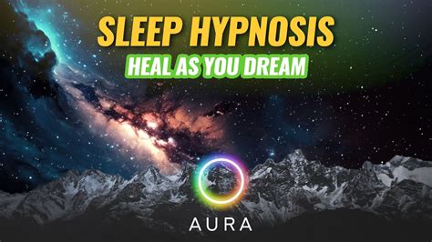 Sleep Hypnosis To Heal As You Dream Mind Body Spirit Rejuvenation For