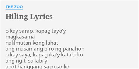 "HILING" LYRICS by THE ZOO: o kay sarap, kapag...