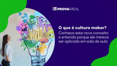 O Que Faz Um Educador Maker