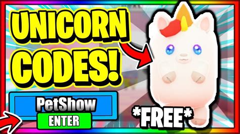 ALL NEW SECRET OP WORKING CODES UNICORN UPDATE Roblox Pet Show