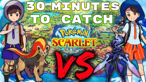 30 Minutes To Catch Pokemon In Scarlet And Violet Then We FIGHT YouTube