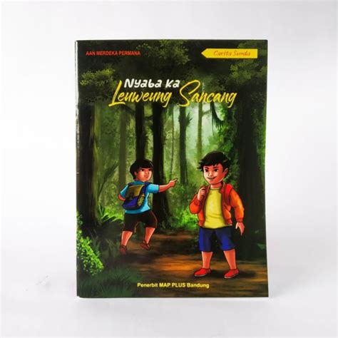 Jual Buku Novel Sunda Carita Sunda Nyaba Ka Leuweung Sancang Map Plus