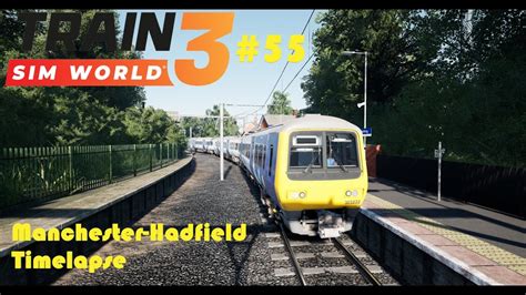 Train Sim World 3 55 Manchester HadfieldlClass 323 Glossop Line