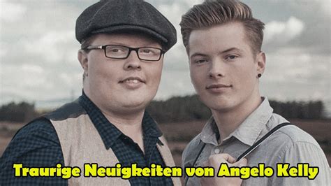 Traurige Neuigkeiten Von Angelo Kelly Gabriel Kelly Weint Laut Youtube