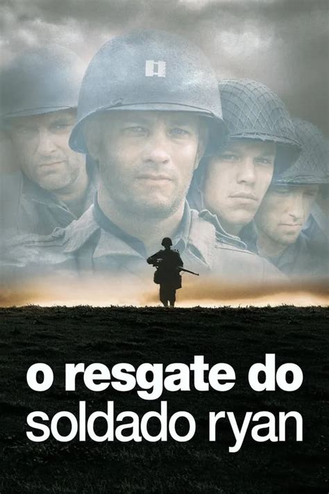 O Resgate Do Soldado Ryan Assistir Online Gr Tis Em Boa Qualidade