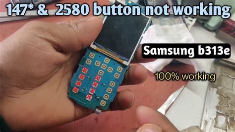 Samsung B313e 147 2580 Keypad Not Working Properly Solution YouTube