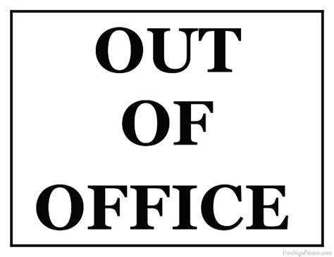 Printable Out Of Office Sign