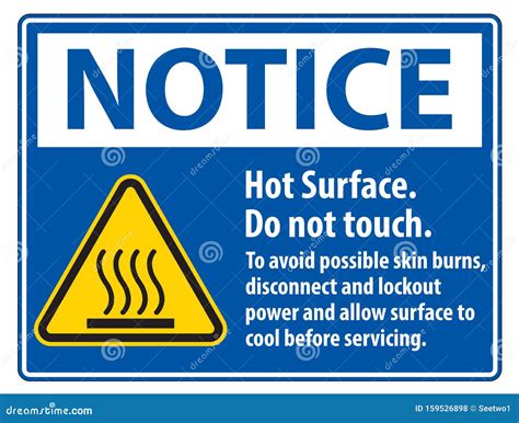 Hot Surface Do Not Touch To Avoid Possible Skin Burns Disconnect And Lockout Power And Allow