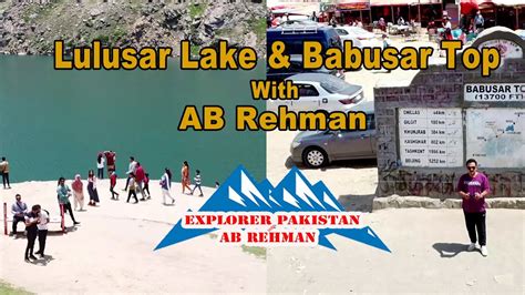 Babusar Top Lulusar Lake TOUR OF NARAN BEAUTY OF PAKISTAN