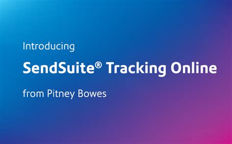 Sendsuite® Tracking Online Pitney Bowes