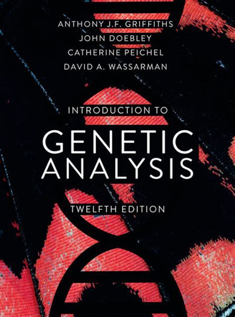 An Introduction To Genetic Analysis Von Anthony J F Griffiths