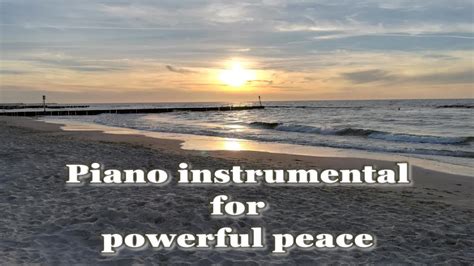 Piano Instrumental For Powerful Peace Intercession Breakthrough