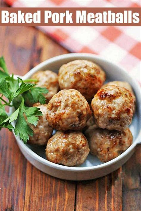 Delicious Juicy Pork Meatballs Are A Crowd Pleaser Baking Them In The Oven Is So Easy I Make