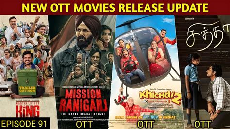 New Ott Movies Release Update Khichdi Ott Mission Raniganj Ott