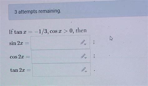 Solved If tanθ 5 2 and cosθ 0 then without finding the Chegg