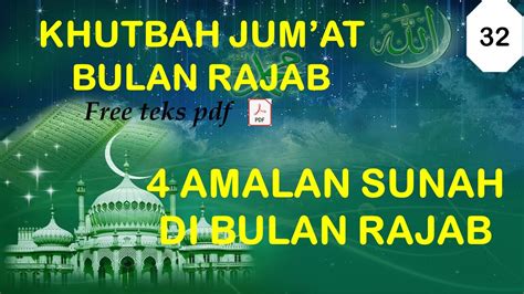 Khutbah Jumat Bulan Rajab 4 Amalan Sunah Di Bulan Rajab I Khutbah Jum