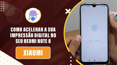 Como acelerar a sua impressão digital no seu Redmi Note 8 Passo a