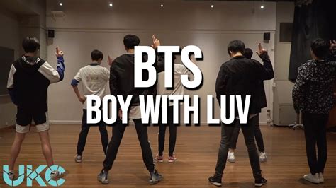 BTS 방탄소년단 Boy With Luv UKC Dance Practice YouTube