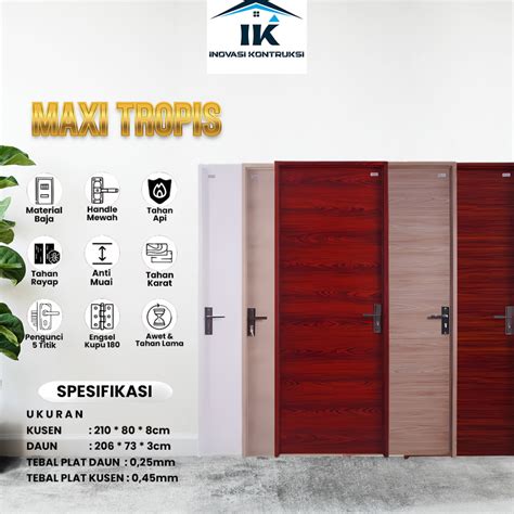 Jual Inovasi Kontruksi Full Set Pintu Baja Anti Karat Maxi Tropis